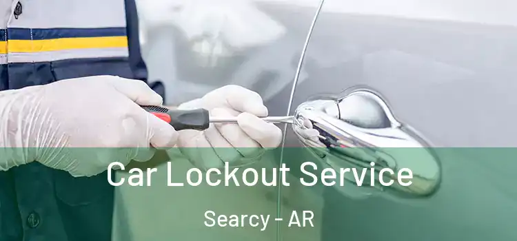 Car Lockout Service Searcy - AR