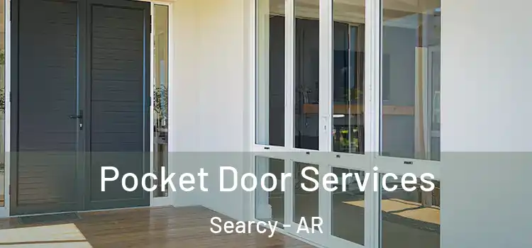 Pocket Door Services Searcy - AR