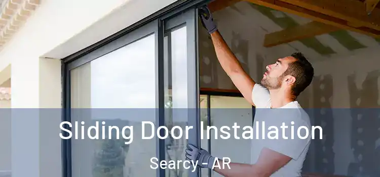 Sliding Door Installation Searcy - AR